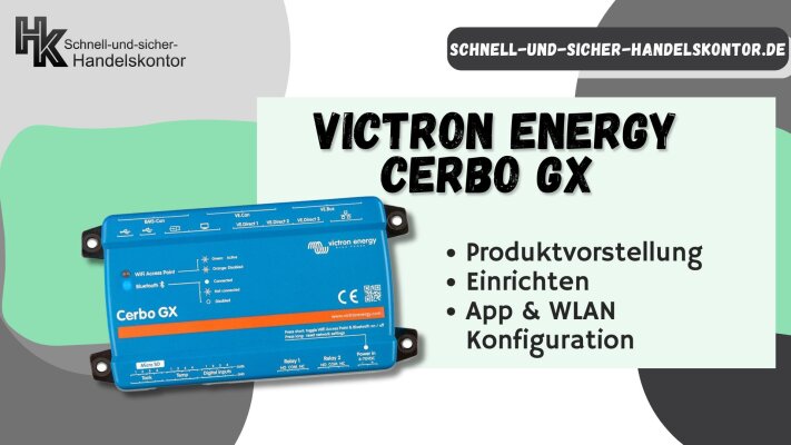 Victron Cerbo GX anschließen und einrichten - Victron Cerbo GX anschließen und einrichten
